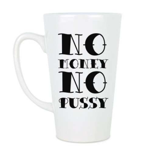 Чашка Латте с принтом No money no pussy
