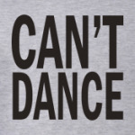 Can't Dance