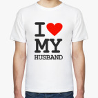  I love my husband