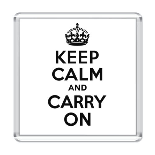 Магнит с принтом  Keep calm and carry on