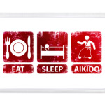  Eat, sleep, aikido