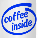 Coffee inside