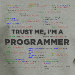Trust me, i'm a PROGRAMMER