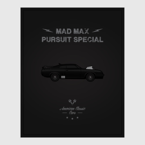 Постер с принтом Mad Max Pursuit Special