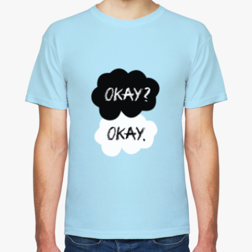 Футболка с принтом Виноваты Звёзды/The Fault In Our Stars (Okay?Okay)