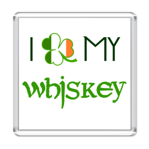 Магнит с принтом  My Whiskey