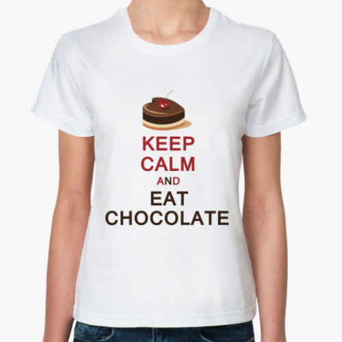Классическая футболка с принтом Keep calm and eat chocolate