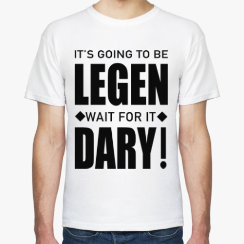 Футболка с принтом LEGENDARY!