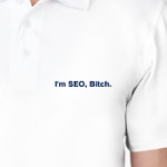 I'm SEO, Bitch!