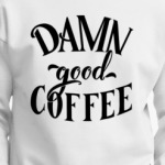 Чертовски хороший кофе