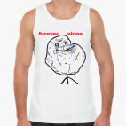 Forever Alone