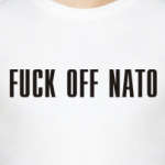  FUCK OFF NATO!