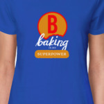 Супергерой по печенькам 'Baking is my superpower'
