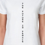 The future is female