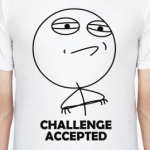 Challenge Accepted