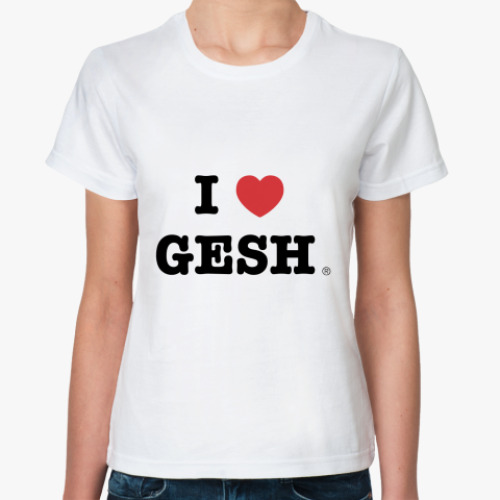 Классическая футболка с принтом I <3 GESH