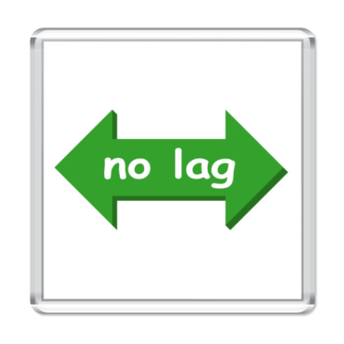 Магнит с принтом   no lag