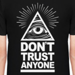 Don't Trust Anyone