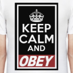 Сохраняй спокойствие и повинуйся