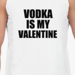 Vodka is my Valentine