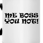 'Я босс, вы нет!'