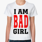'I am bad girl'