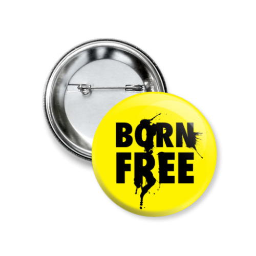 Значок 37мм с принтом 'Born free'