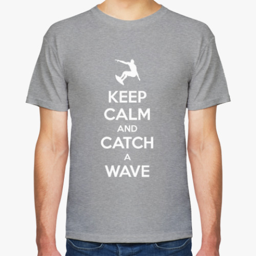 Футболка с принтом KEEP CALM AND CATCH A WAVE! / Для серферов