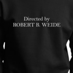 Directed by Robert B. Weide