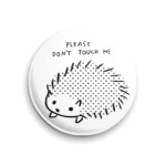 Please don't touch me ежик