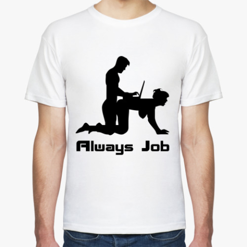 Футболка с принтом Always Job
