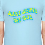 Делайте мемы, а не воюйте