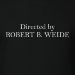 Directed by Robert B. Weide