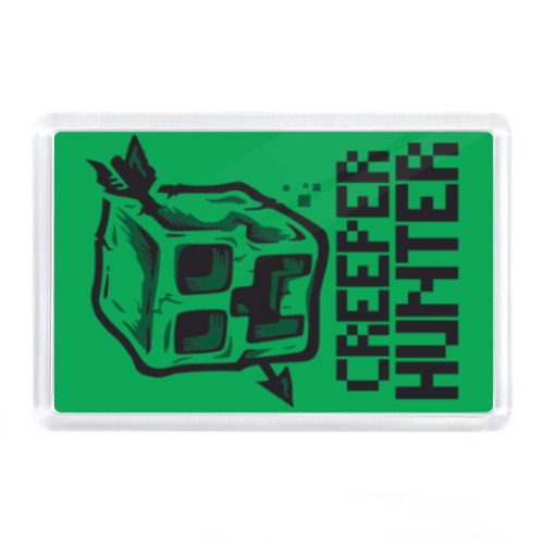 Магнит с принтом  Creeper hunter
