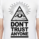 Don't Trust Anyone