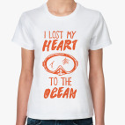 I lost my heart to the ocean