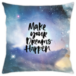 Make your dreams happen