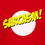 Сарказм - Bazinga