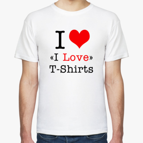 Футболка с принтом  I Love T-Shirts