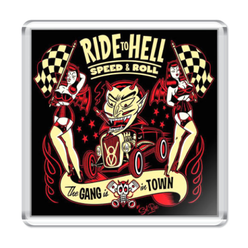 Магнит с принтом   Ride Hell