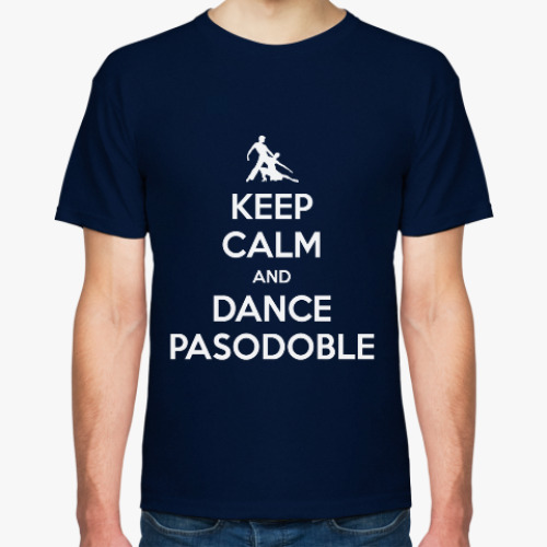 Футболка с принтом Keep Calm And Dance PasoDoble