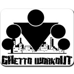 Ghetto Workout