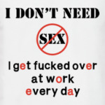 Мне ненужен секс - есть работа
