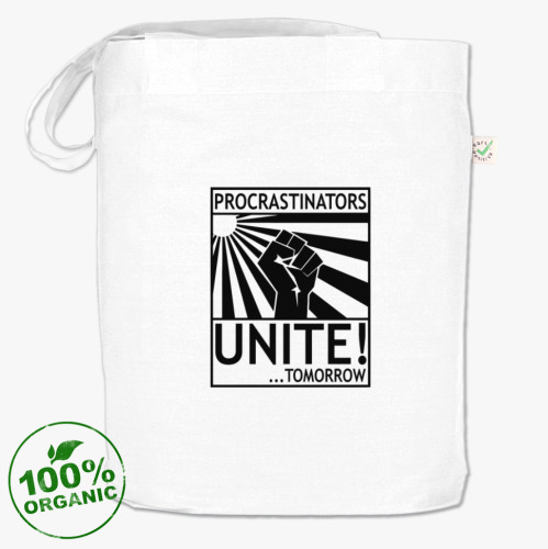 Сумка шоппер с принтом Прокрастинаторы, объединяйтесь! Завтра..