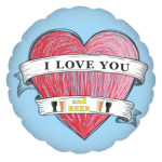 I love you and beer