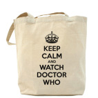 KEEP CALM and WATCH DOCTOR WHO