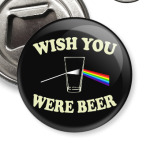 Wish You Were Beer
