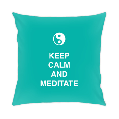 Подушка с принтом Keep calm and meditate