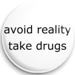avoid reality