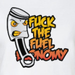 Fuck The Fuel Economy